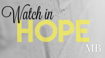 Watch in Hope
