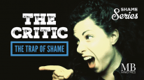 The Trap of Shame: The Critic